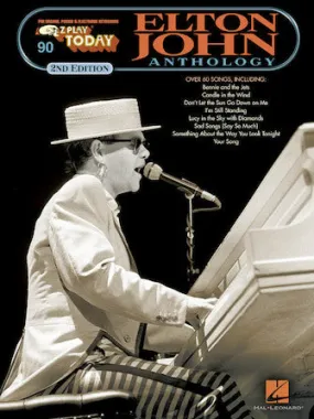 ELTON JOHN ANTHOLOGY – 2ND EDITION E-Z Play Today Volume 90